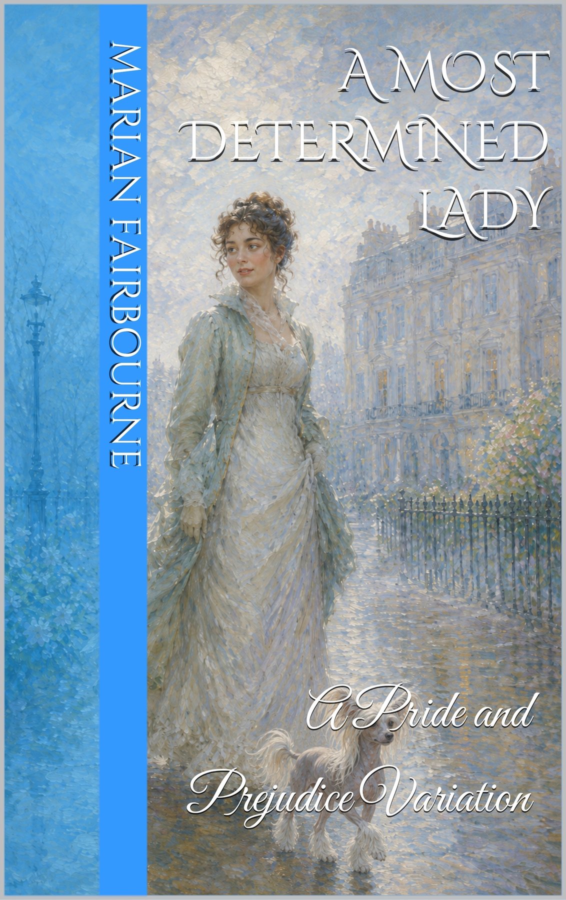Cover of A Most Determined Lady: A Pride and Prejudice Variation