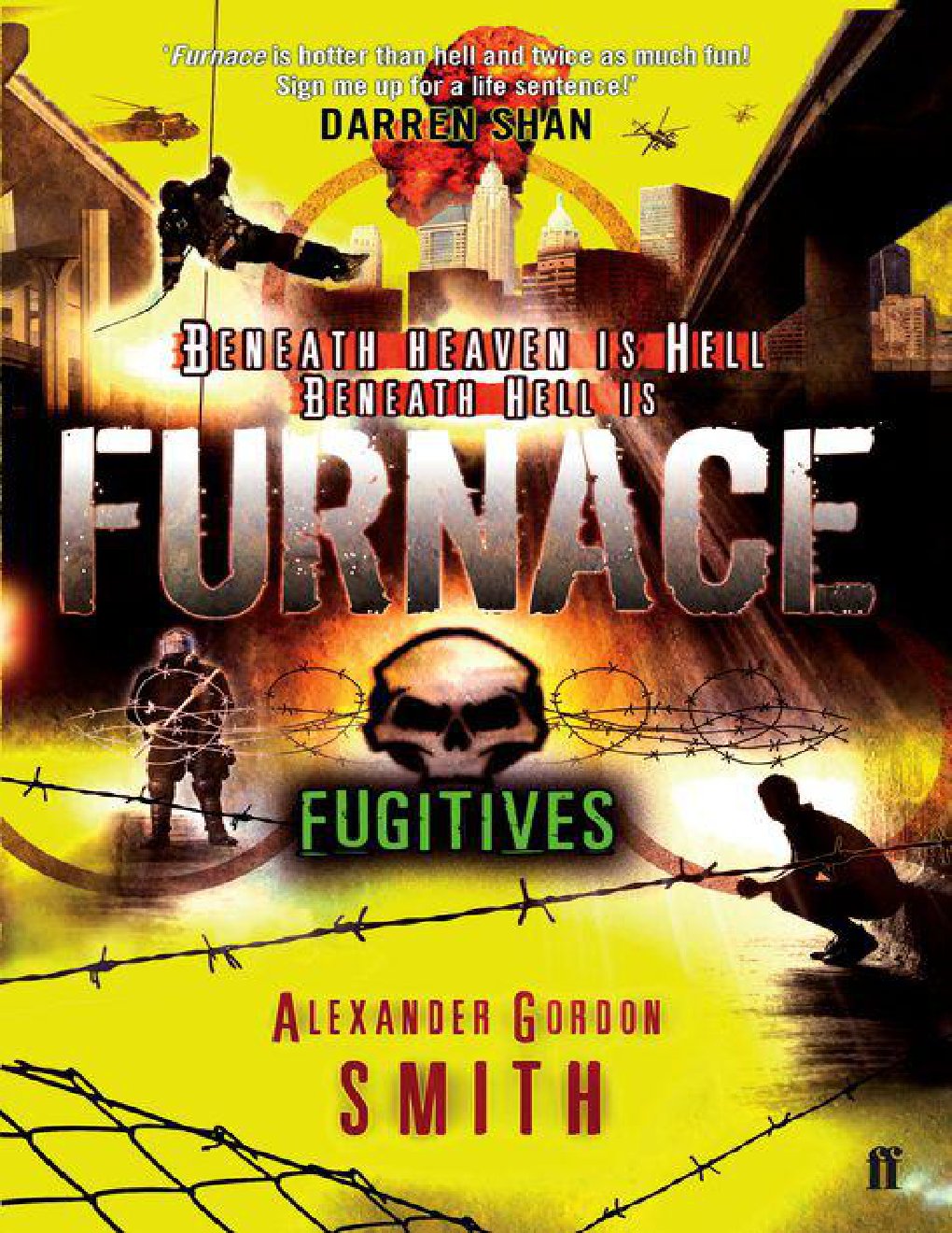 Cover of Escape From Furnace 4: Fugitives