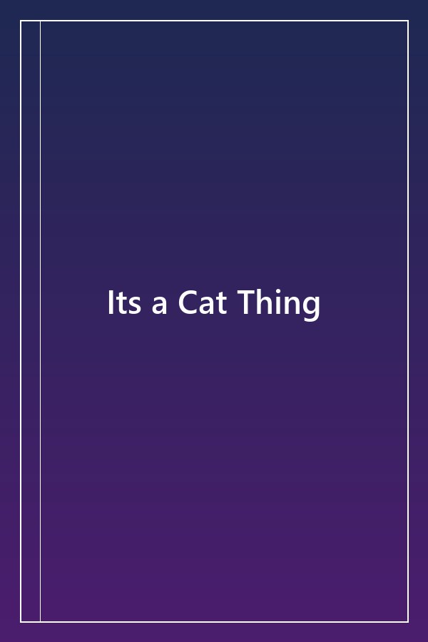 Cover of Its a Cat Thing