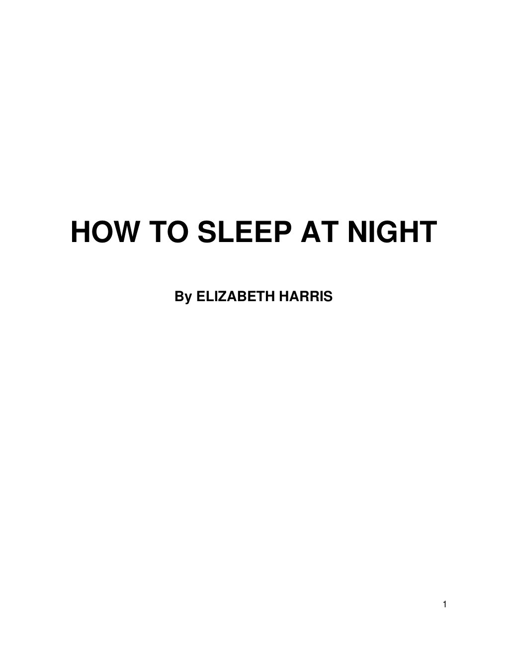 Cover of HOW TO SLEEP AT NIGHT