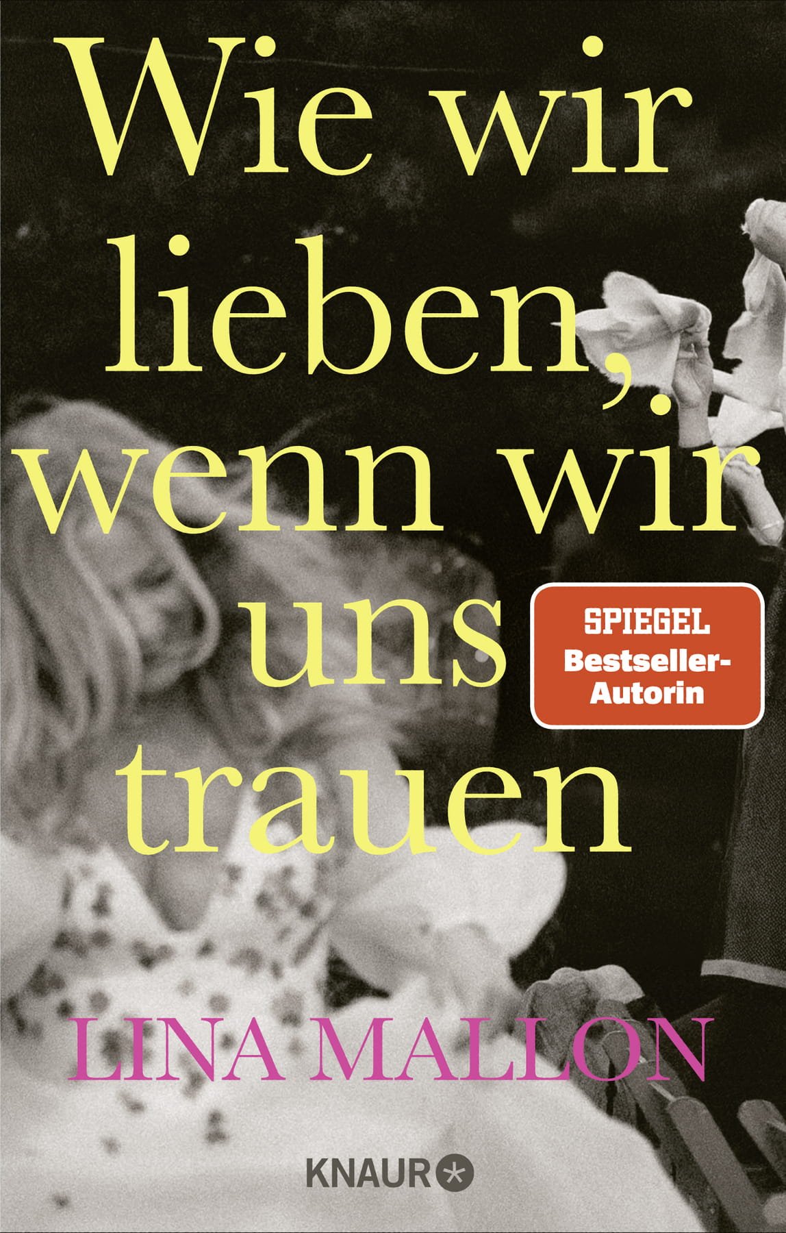 Cover of Wie wir lieben, wenn wir uns trauen