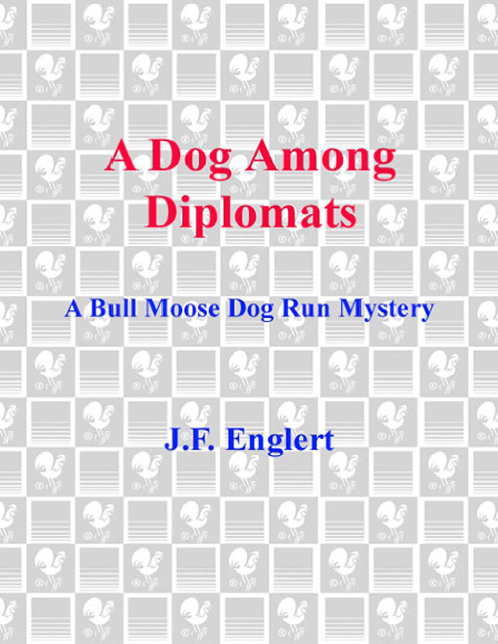 Cover of A Dog Among Diplomats
