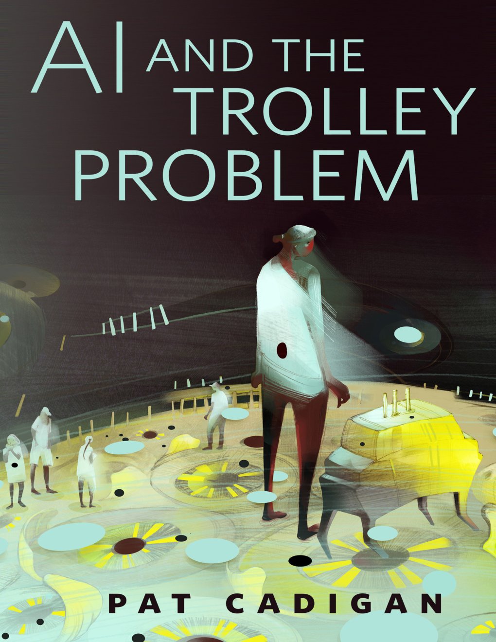 Cover of AI and the Trolley Problem