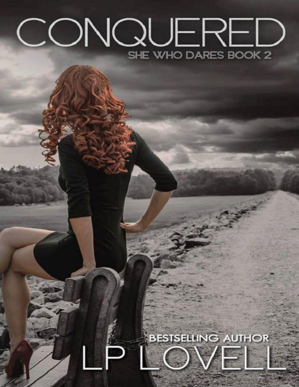 Cover of Conquered: She Who Dares Book Two