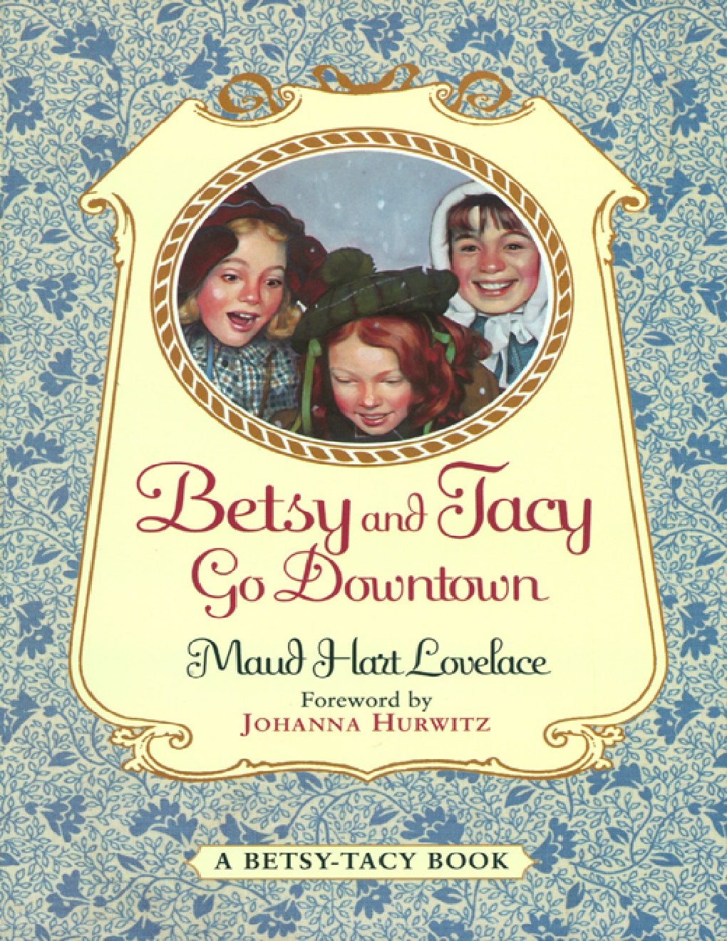 Cover of Betsy and Tacy Go Downtown