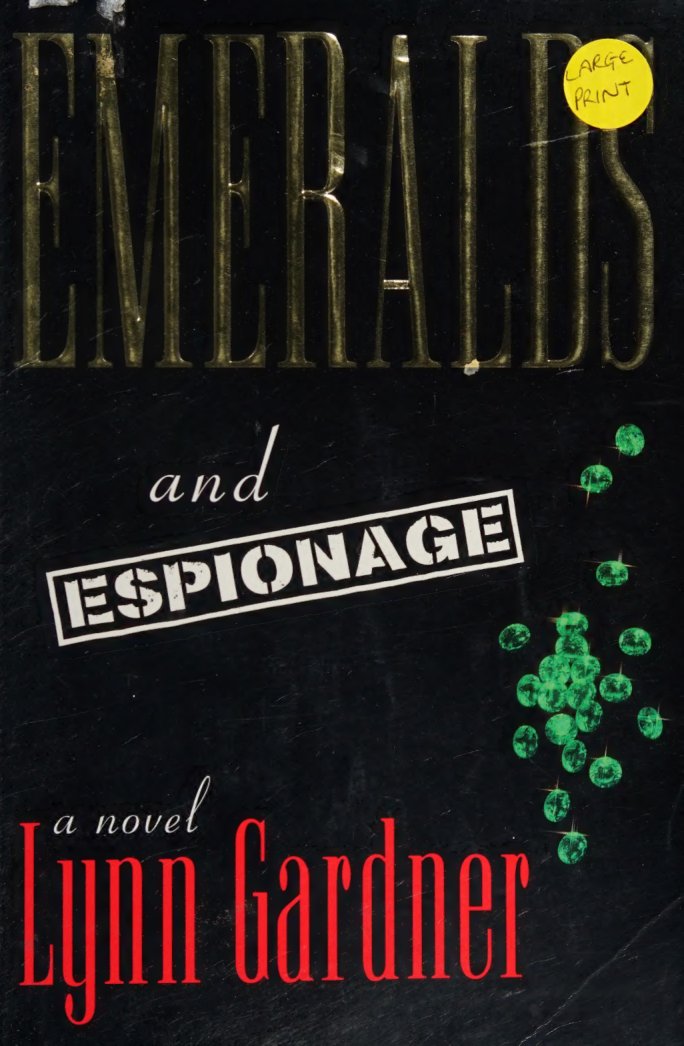 Cover of Emeralds and espionage : a novel