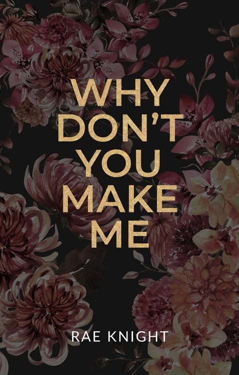 Cover of Why Don't You Make Me (2024)