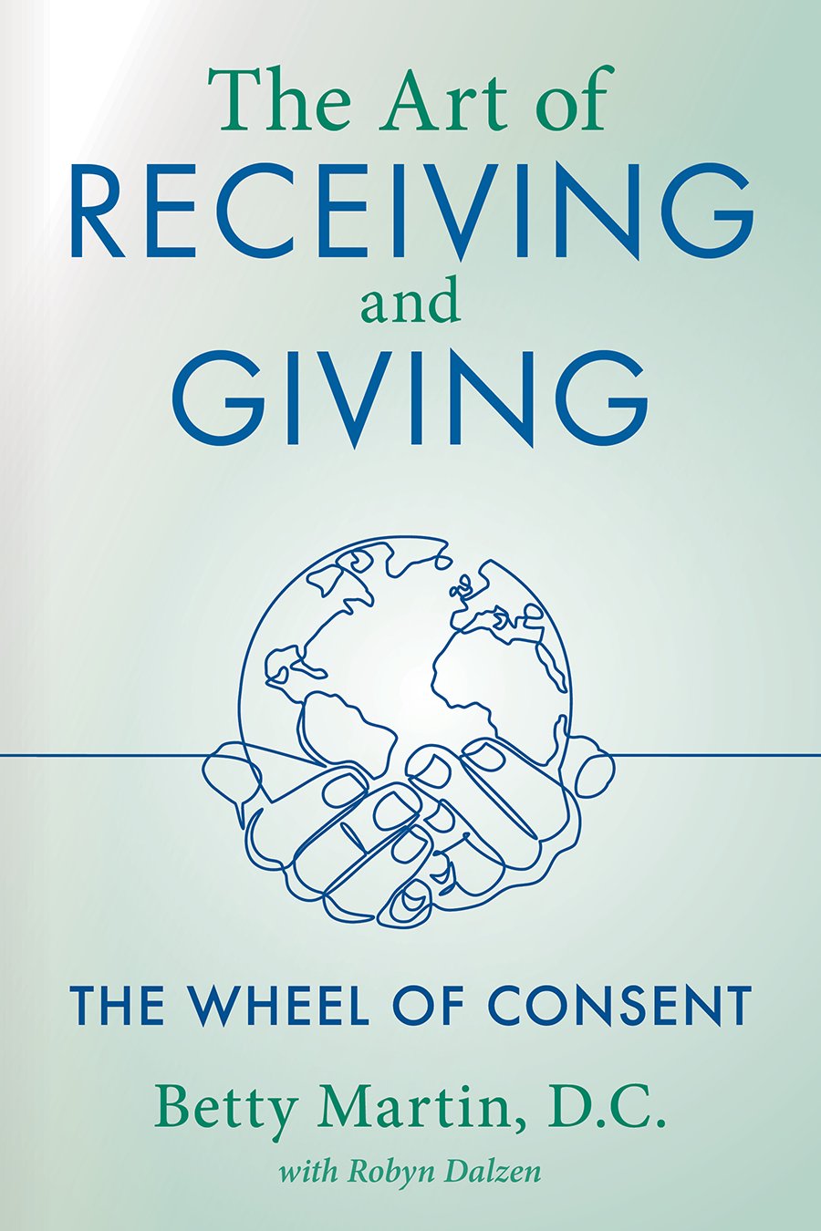 Cover of The Art of Receiving and Giving
