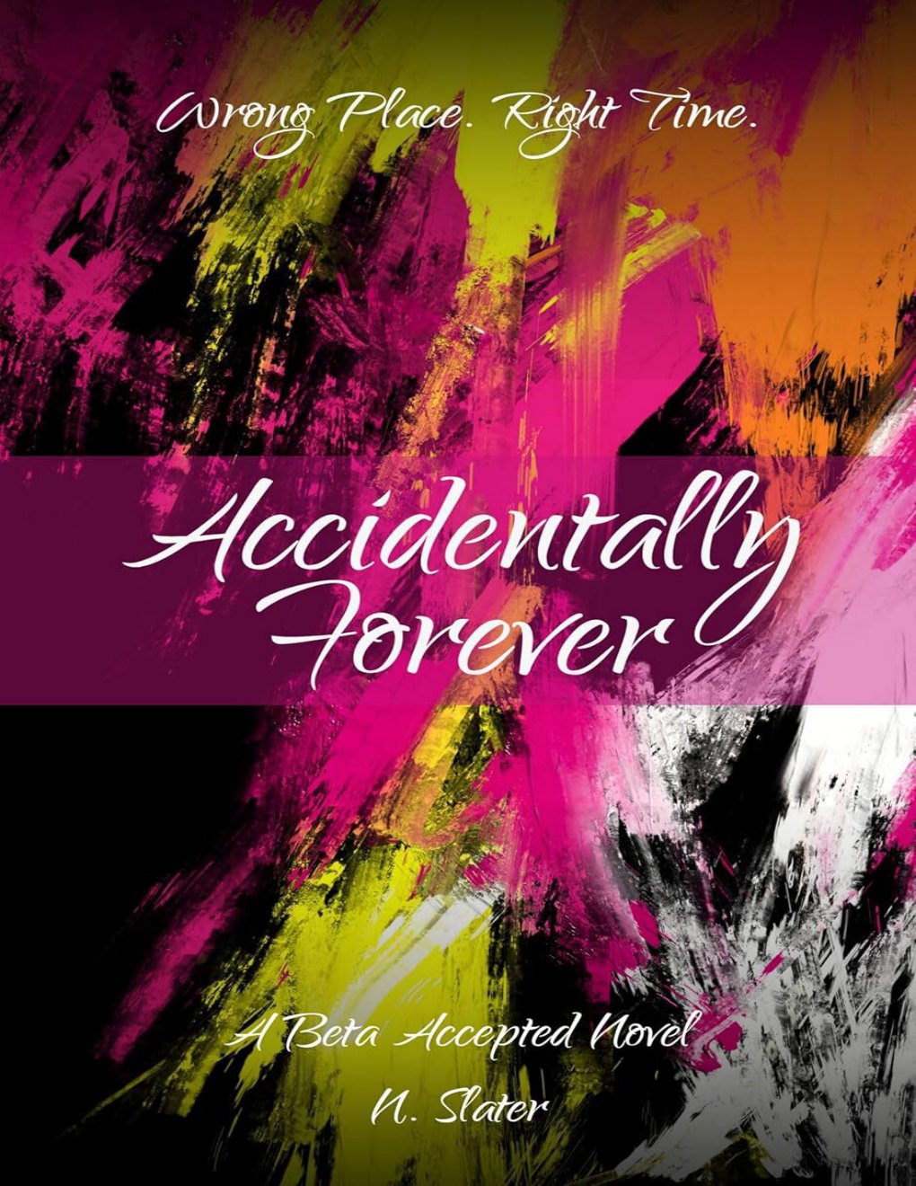 Cover of Accidentally Forever: An MMFFMM Betaverse Novel