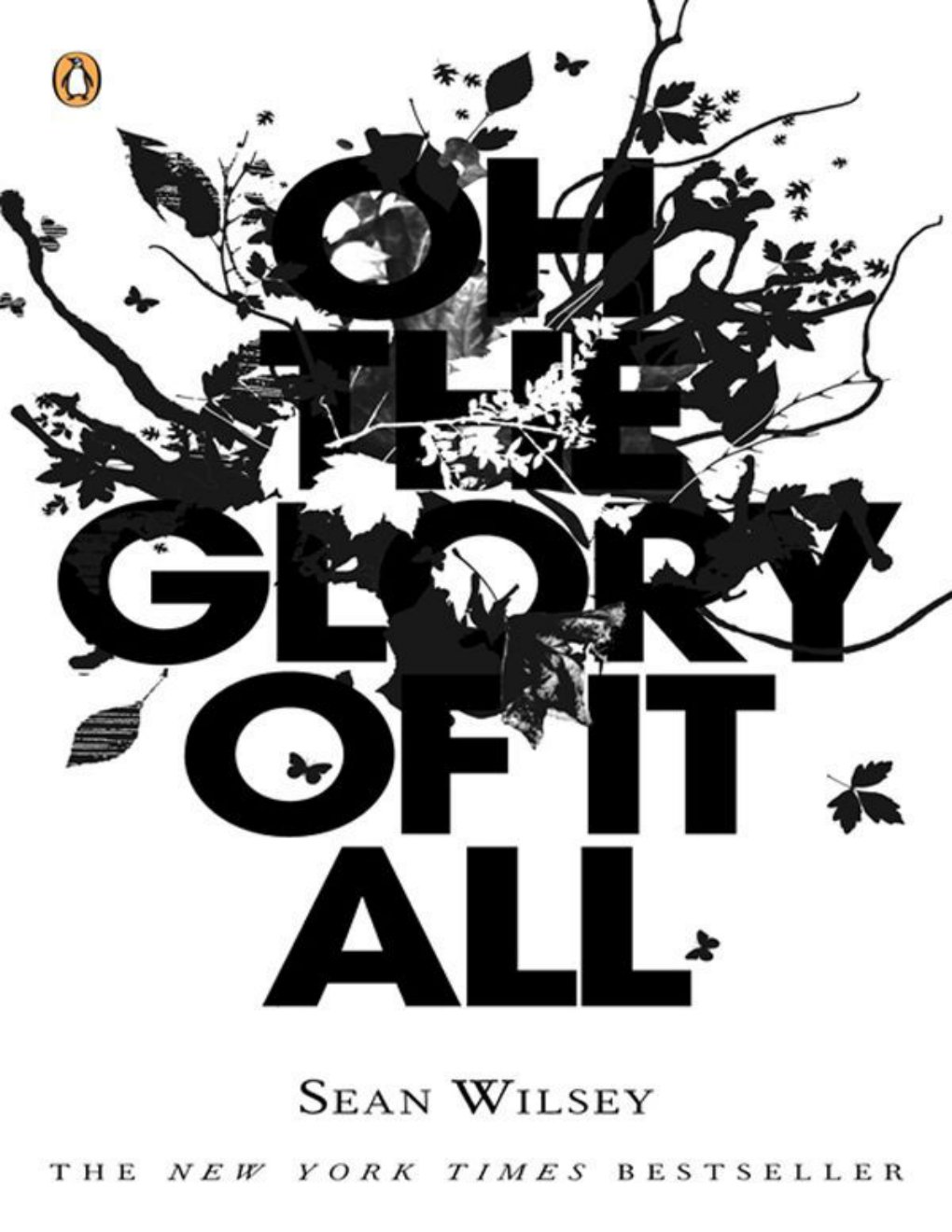 Cover of Oh the Glory of It All