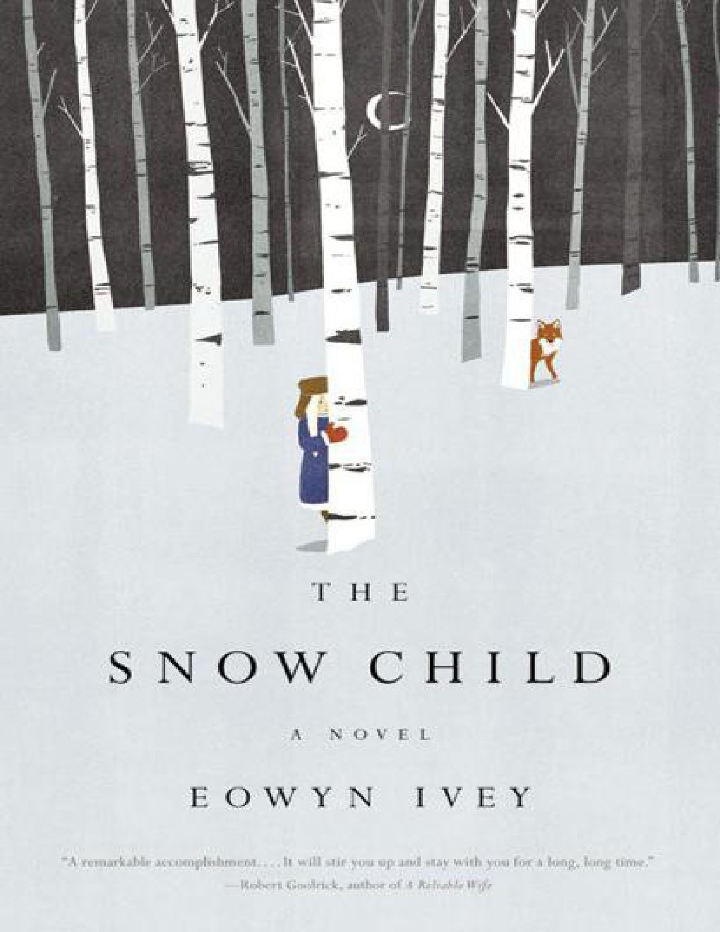 Cover of The Snow Child: A Novel