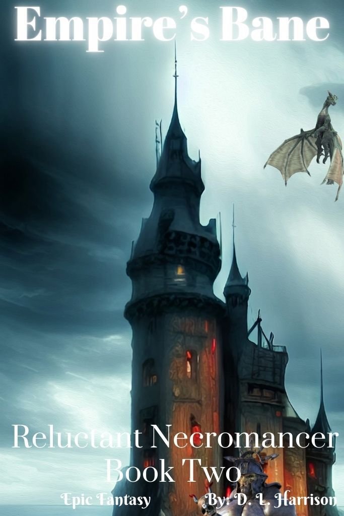 Cover of Empire's Bane- Reluctant Necromancer- Book Two (2026)