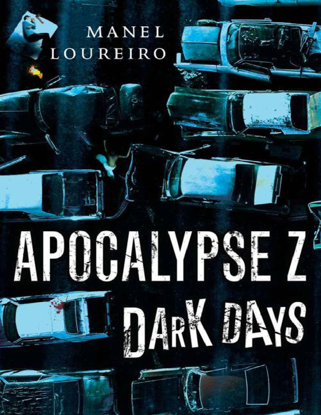 Cover of Dark Days (Apocalypse Z)