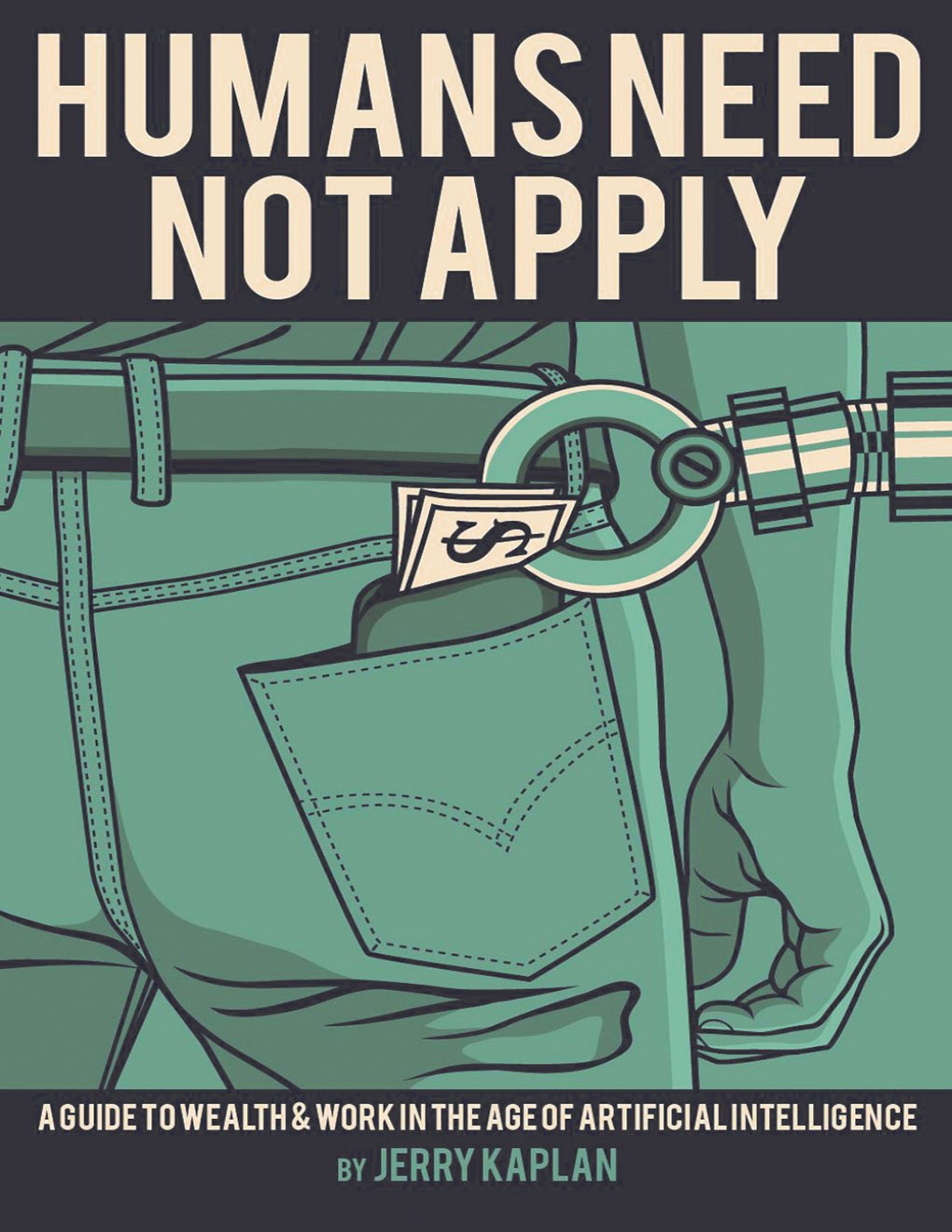 Cover of Humans Need Not Apply