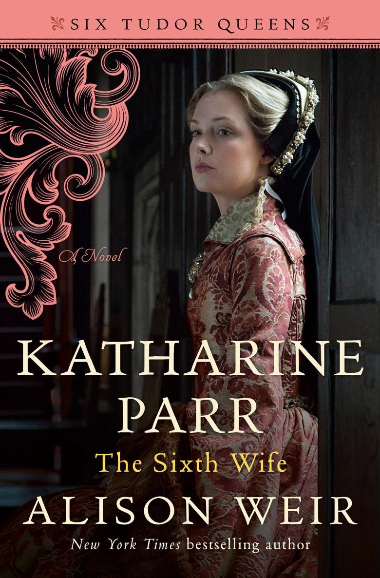 Cover of Katharine Parr, the Sixth Wife