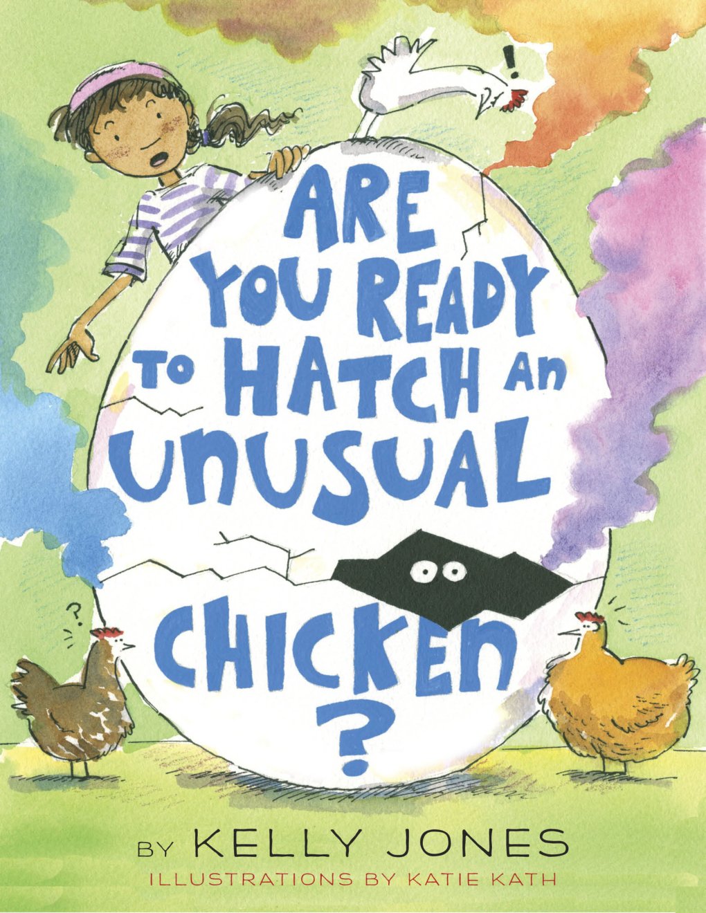 Cover of Are You Ready to Hatch an Unusual Chicken?