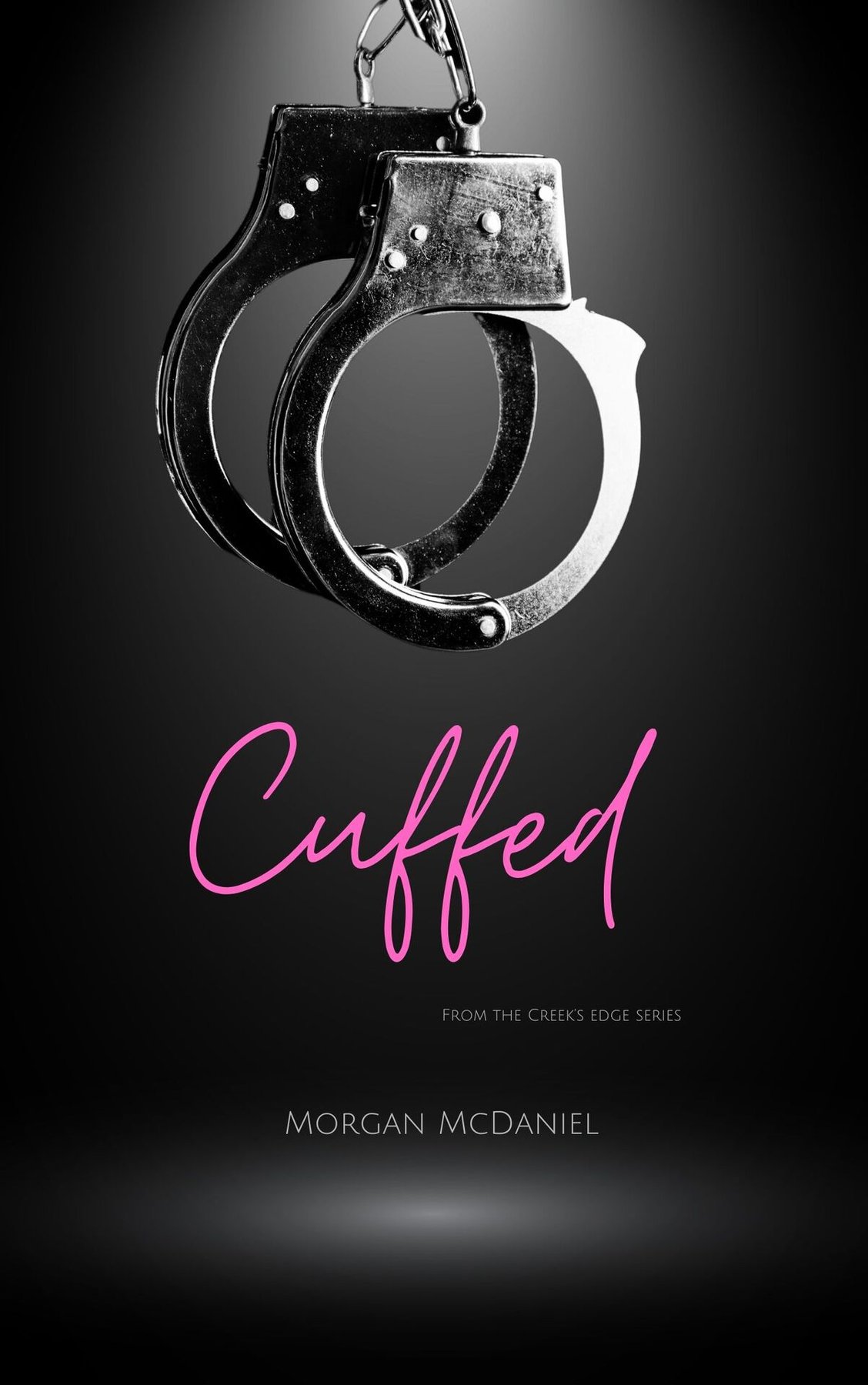 Cover of Cuffed (The Creek's Edge Series)
