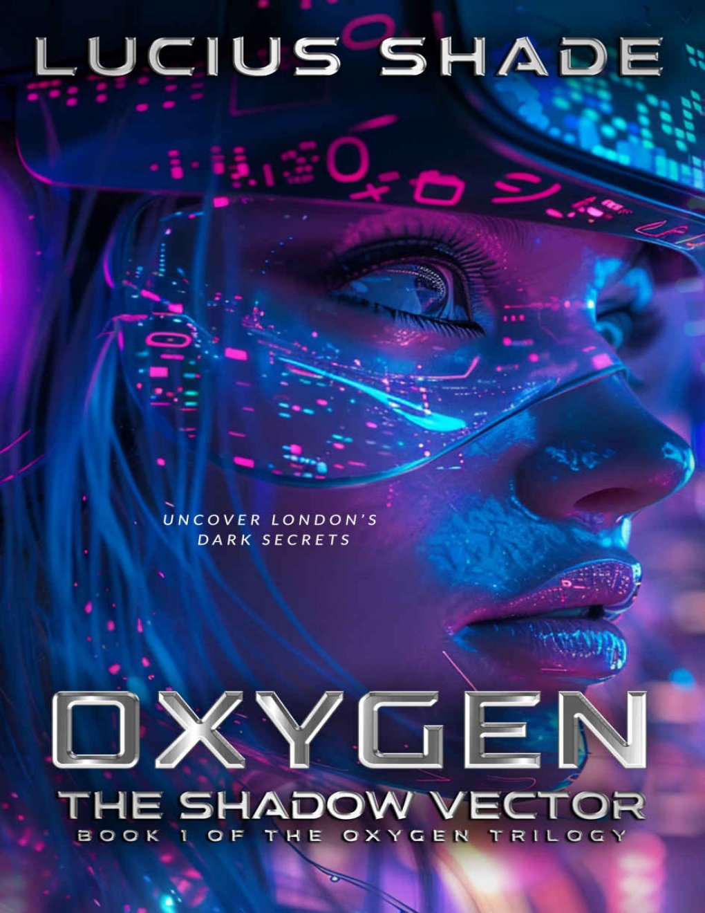 Cover of The Shadow Vector: Book 1 of the Oxygen Trilogy