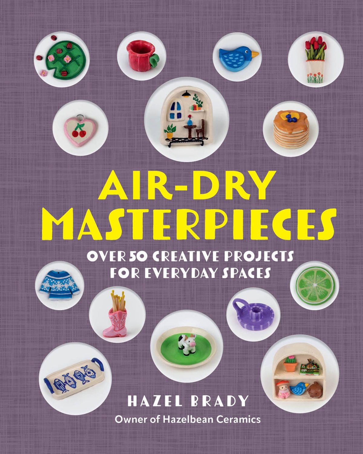 Cover of Air-Dry Masterpieces