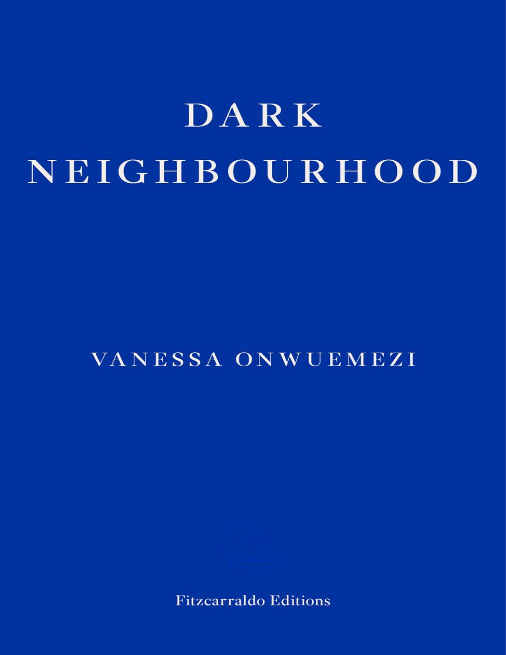 Cover of Dark Neighbourhood
