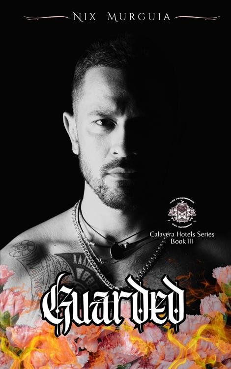 Cover of Guarded (Calavera Hotels Book 3)