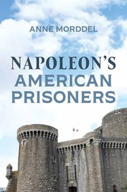 Cover of NAPOLEON’S AMERICAN PRISONERS