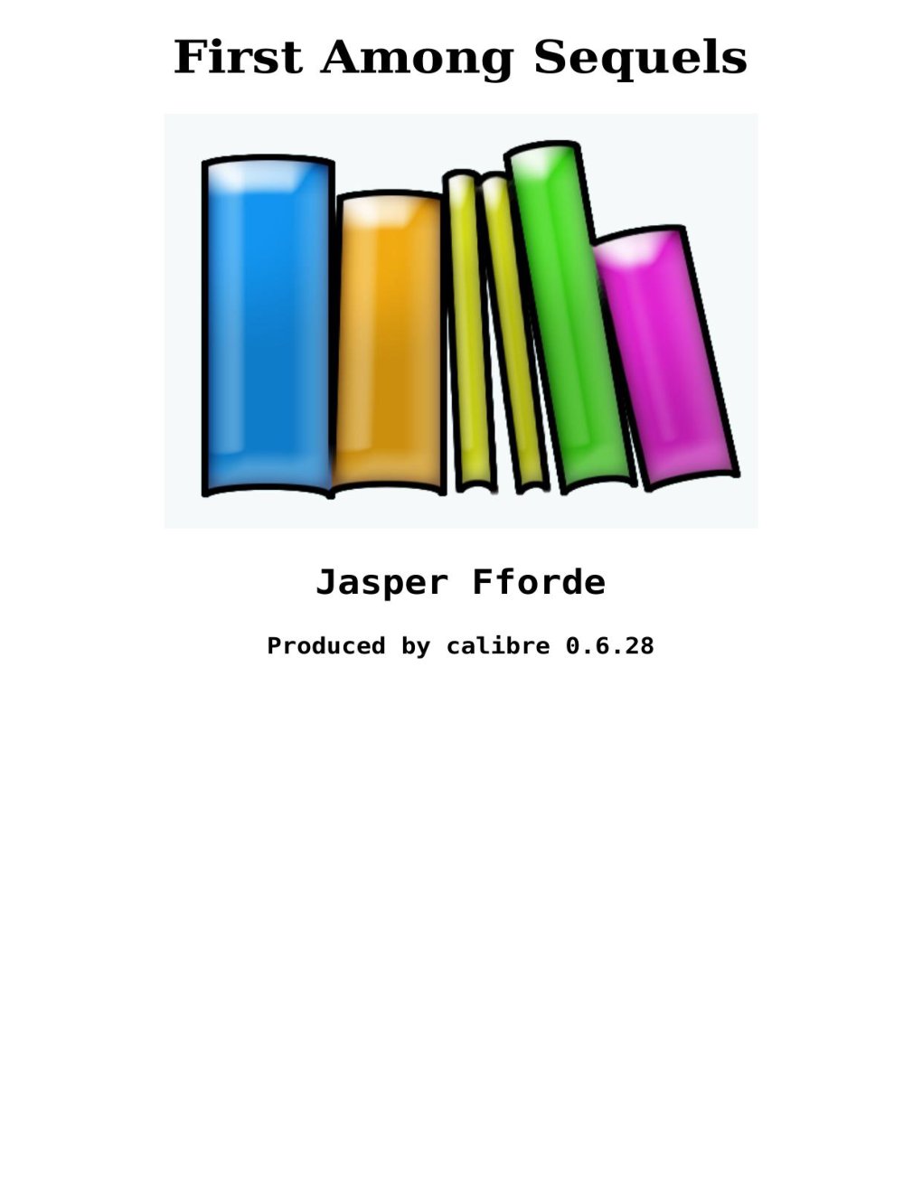 Cover of First Among Sequels