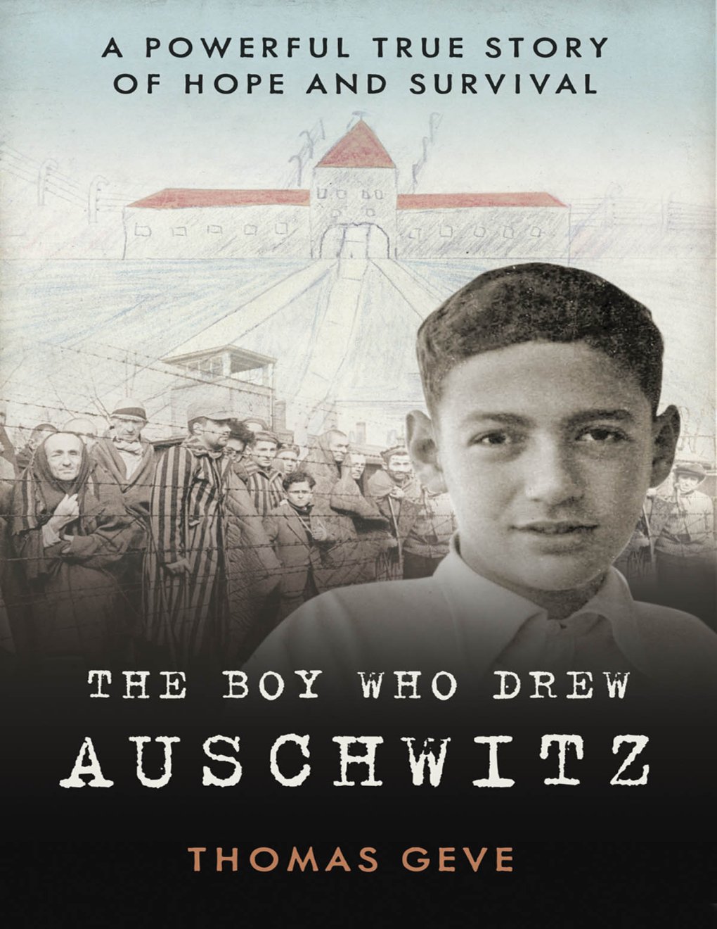 Cover of The Boy Who Drew Auschwitz