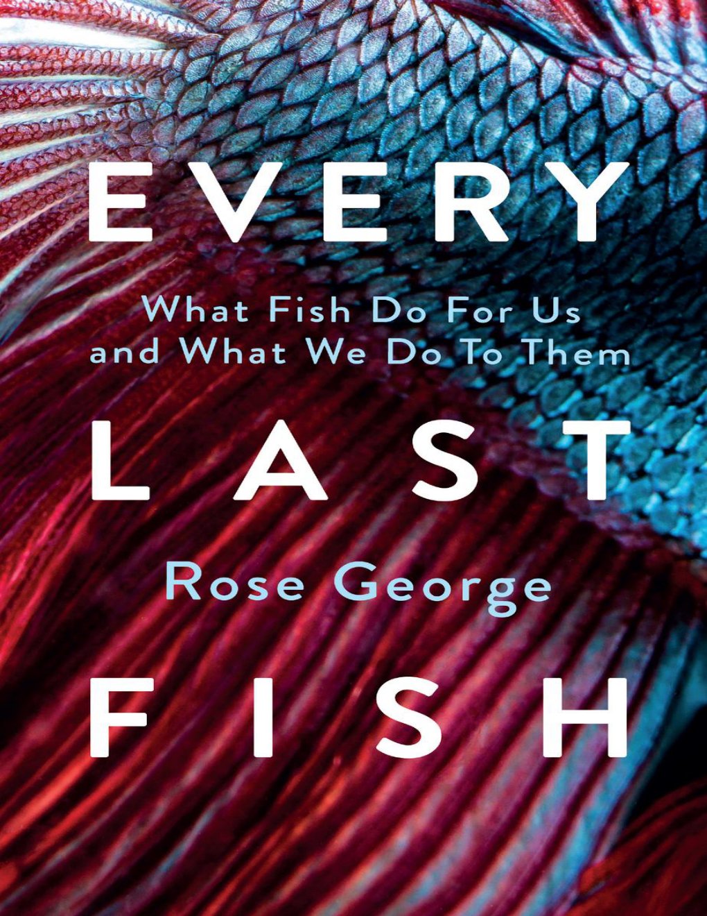 Cover of Every Last Fish