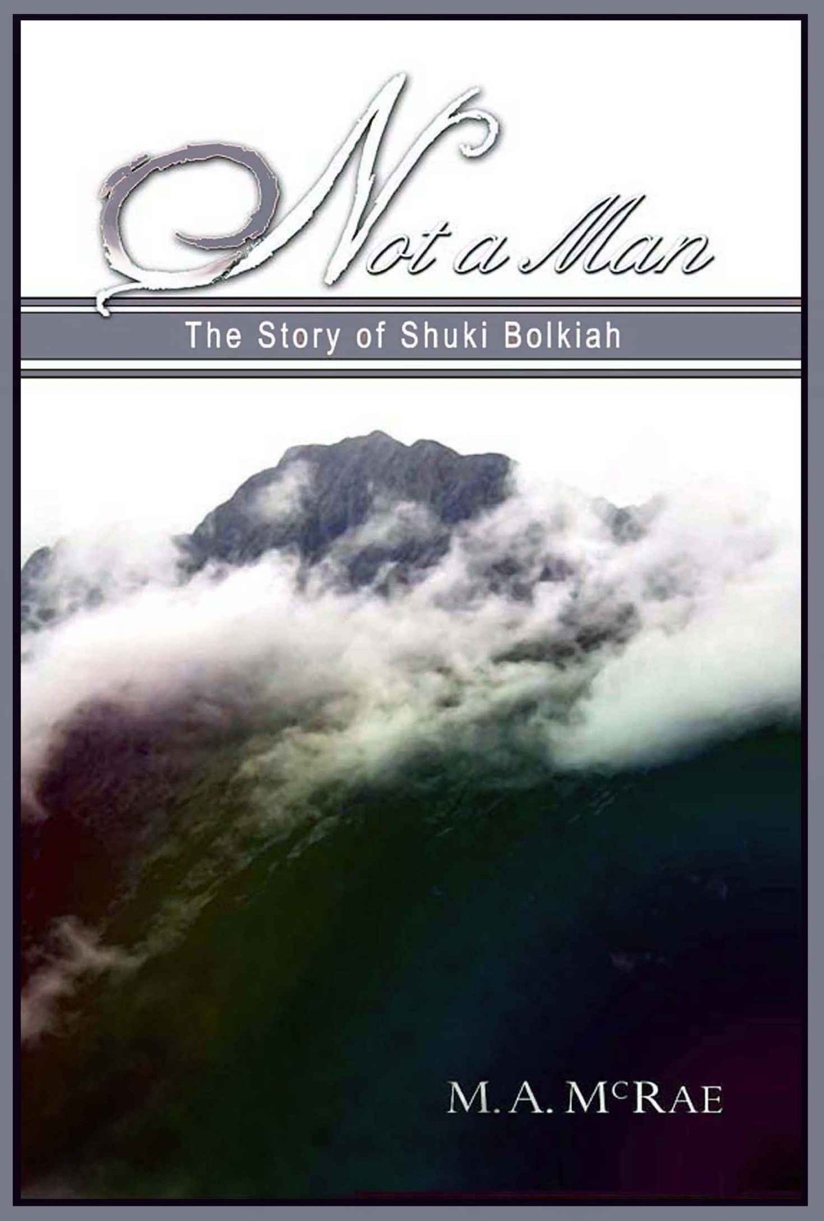 Cover of Not a Man (The Shuki Series)