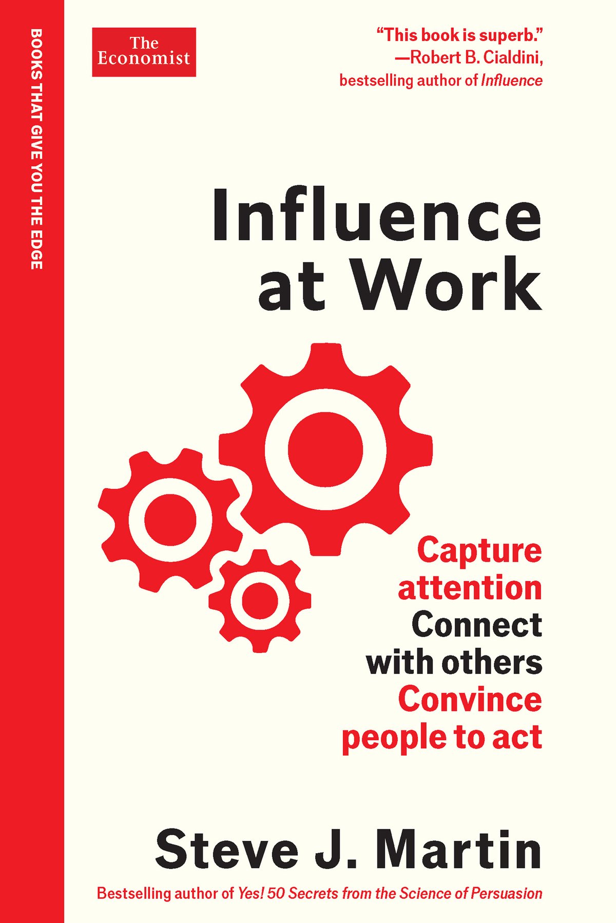 Cover of Influence at Work; Capture attention, connect with others, convince people to act (1924)