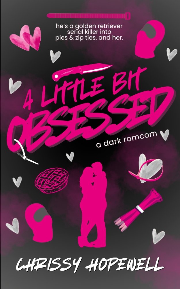 Cover of A Little Bit Obsessed- A Dark Rom-Com (2026)
