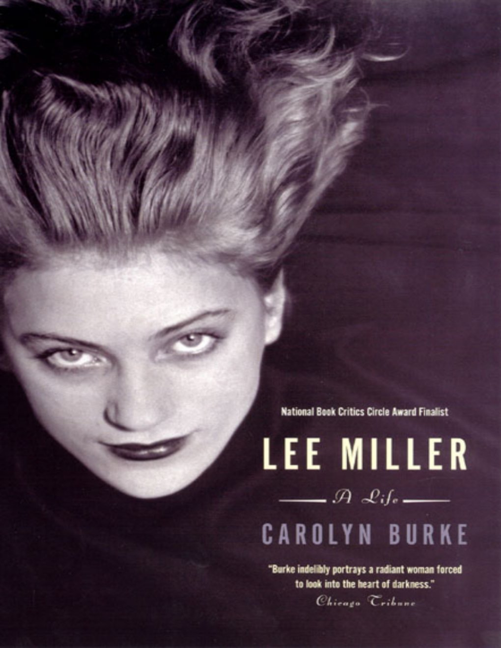 Cover of Lee Miller: A Life