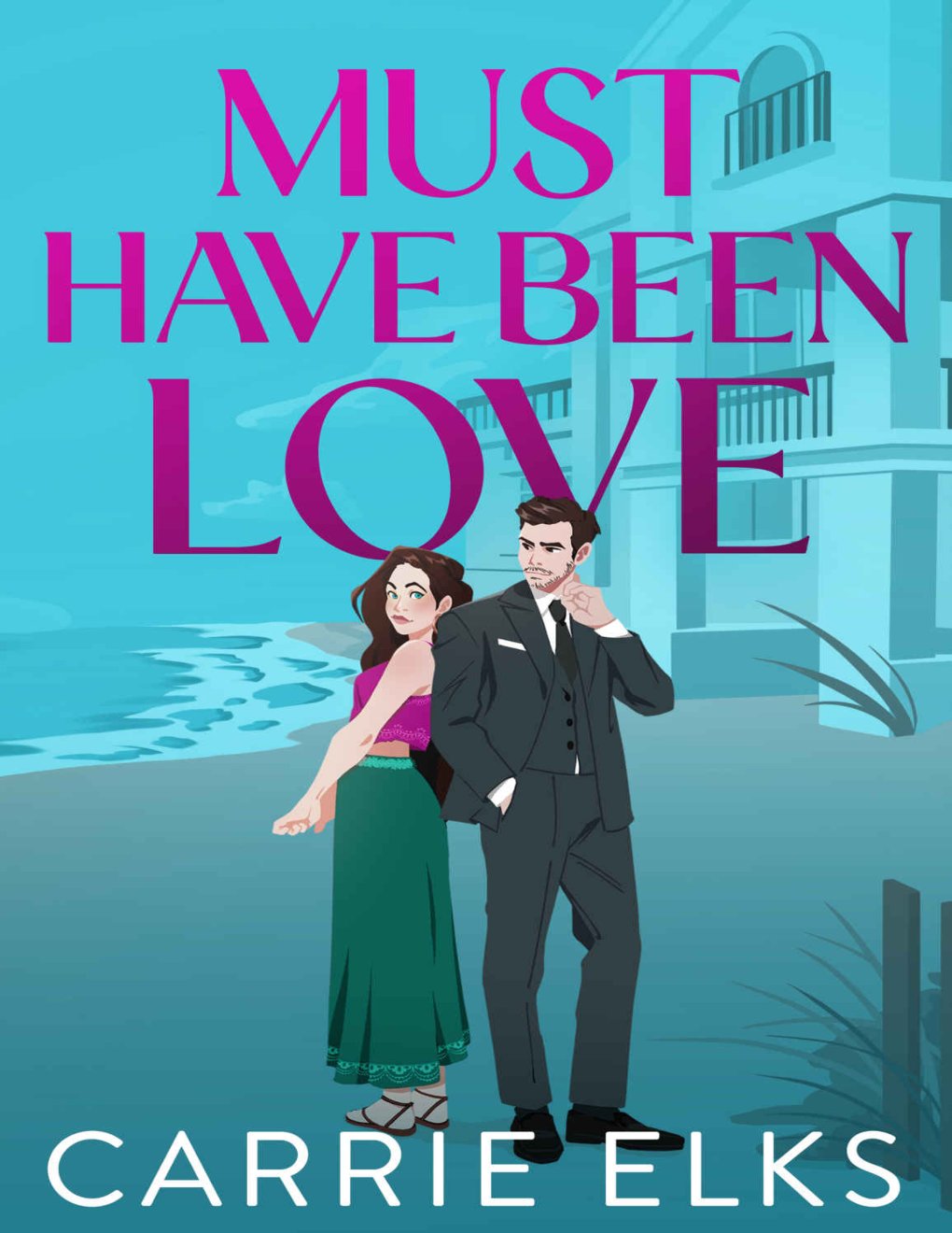 Cover of Must Have Been Love
