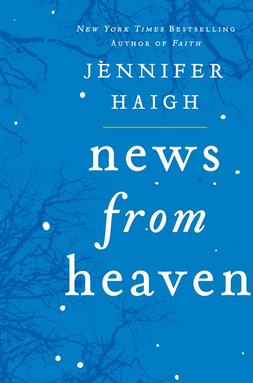 Cover of News from Heaven (2013)