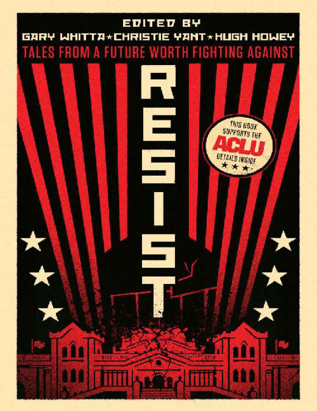 Cover of Resist: Tales from a Future Worth Fighting Against