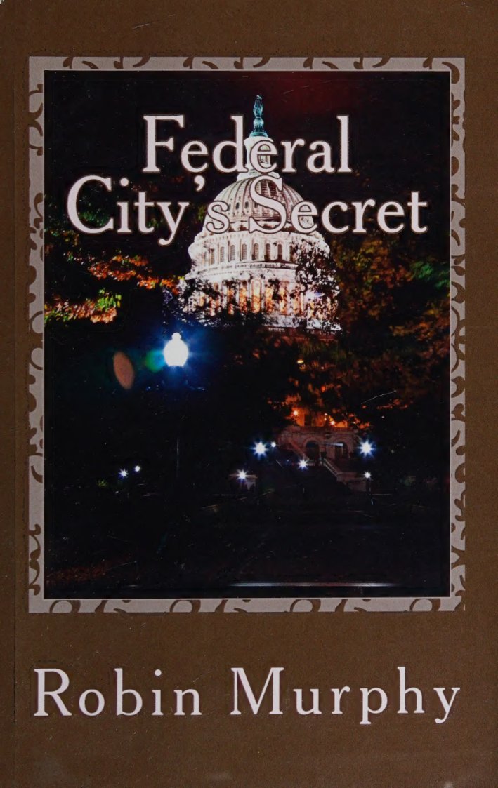 Cover of Federal City's secret