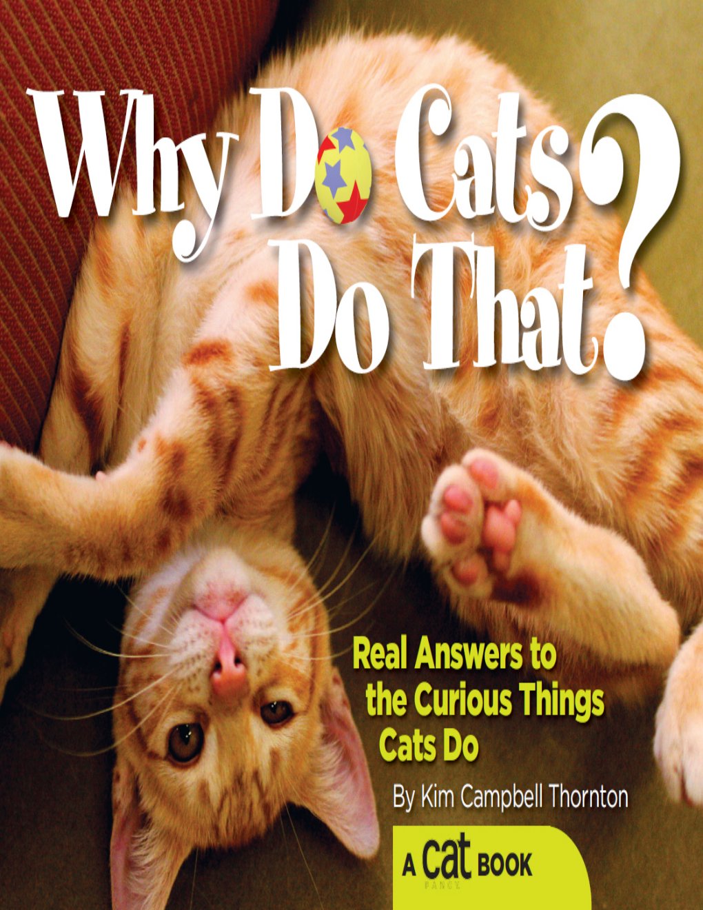 Cover of Why Do Cats Do That?