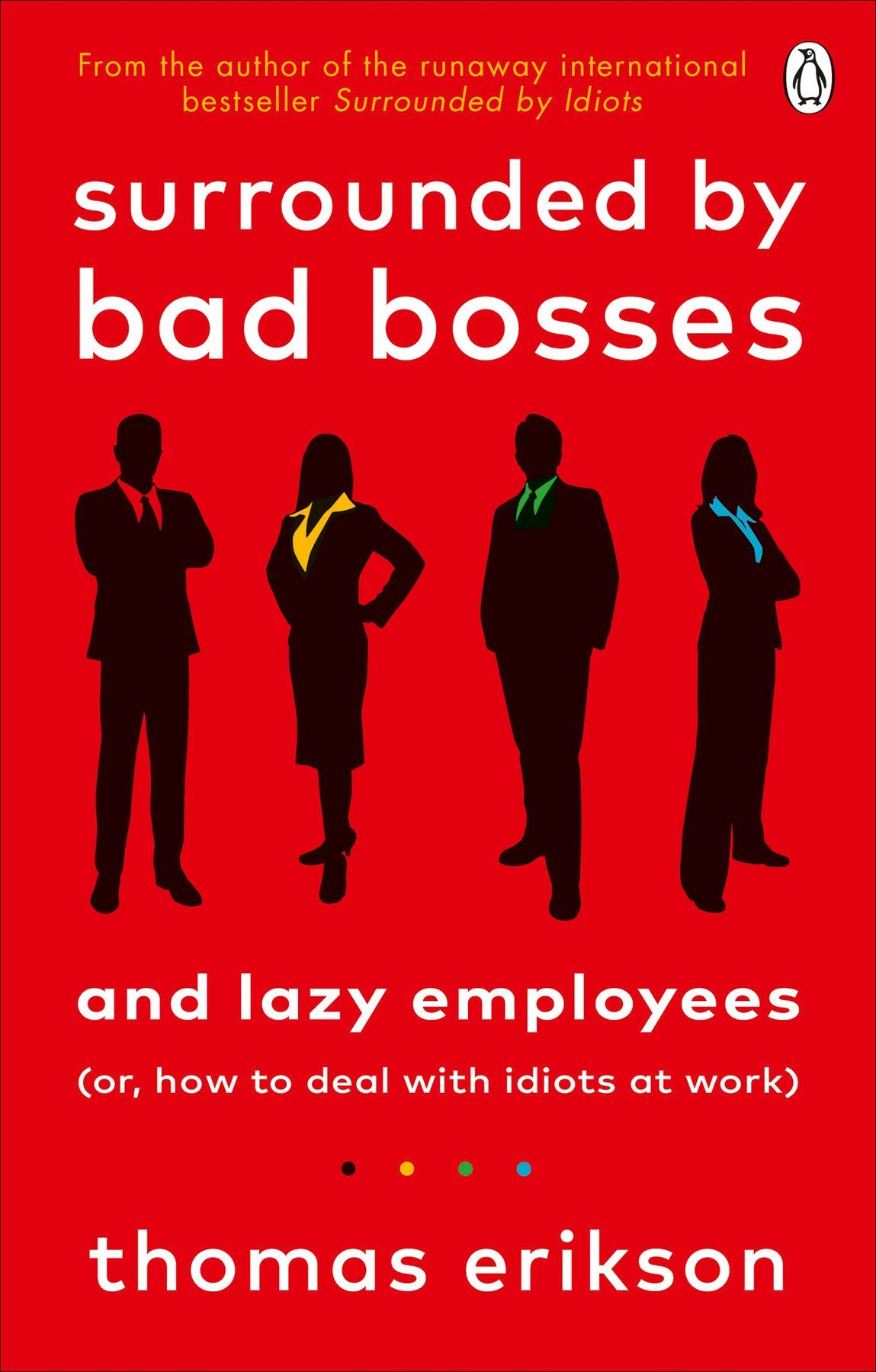 Cover of Surrounded by Bad Bosses and Lazy Employees