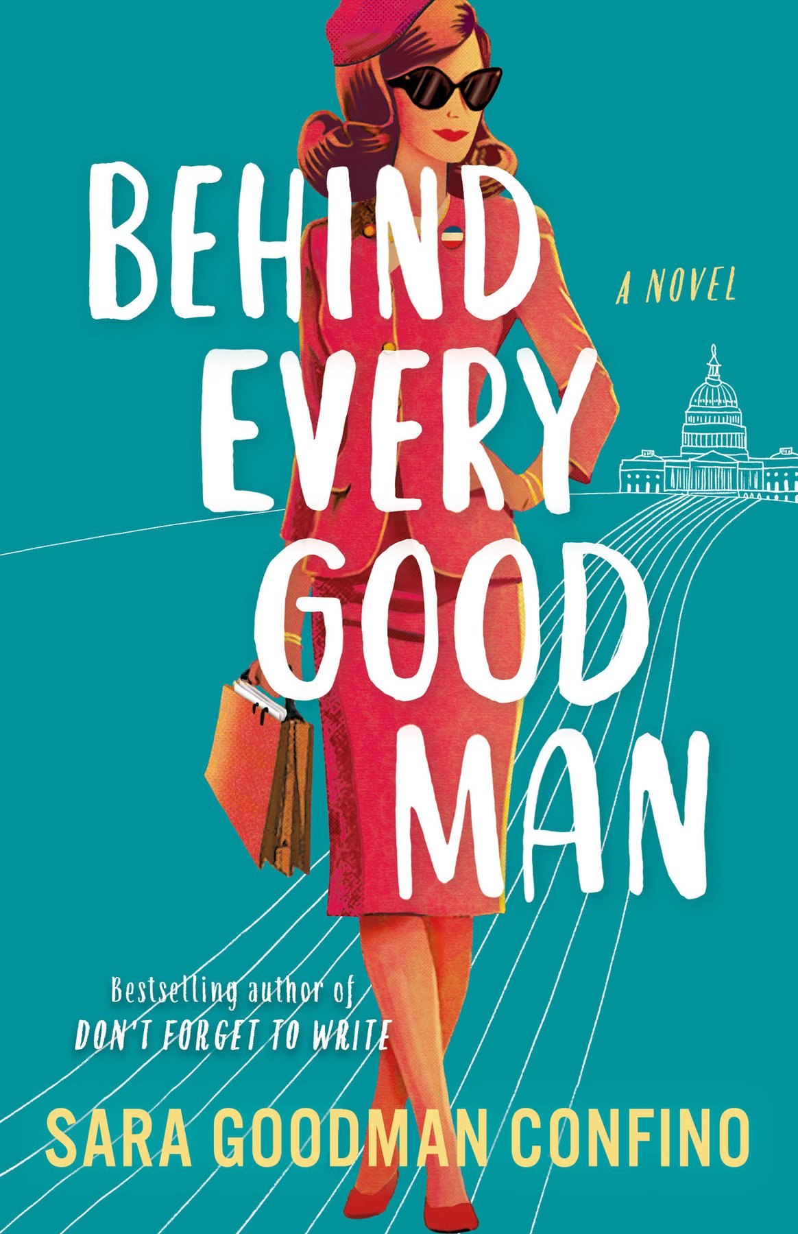 Cover of Behind Every Good Man: A Novel