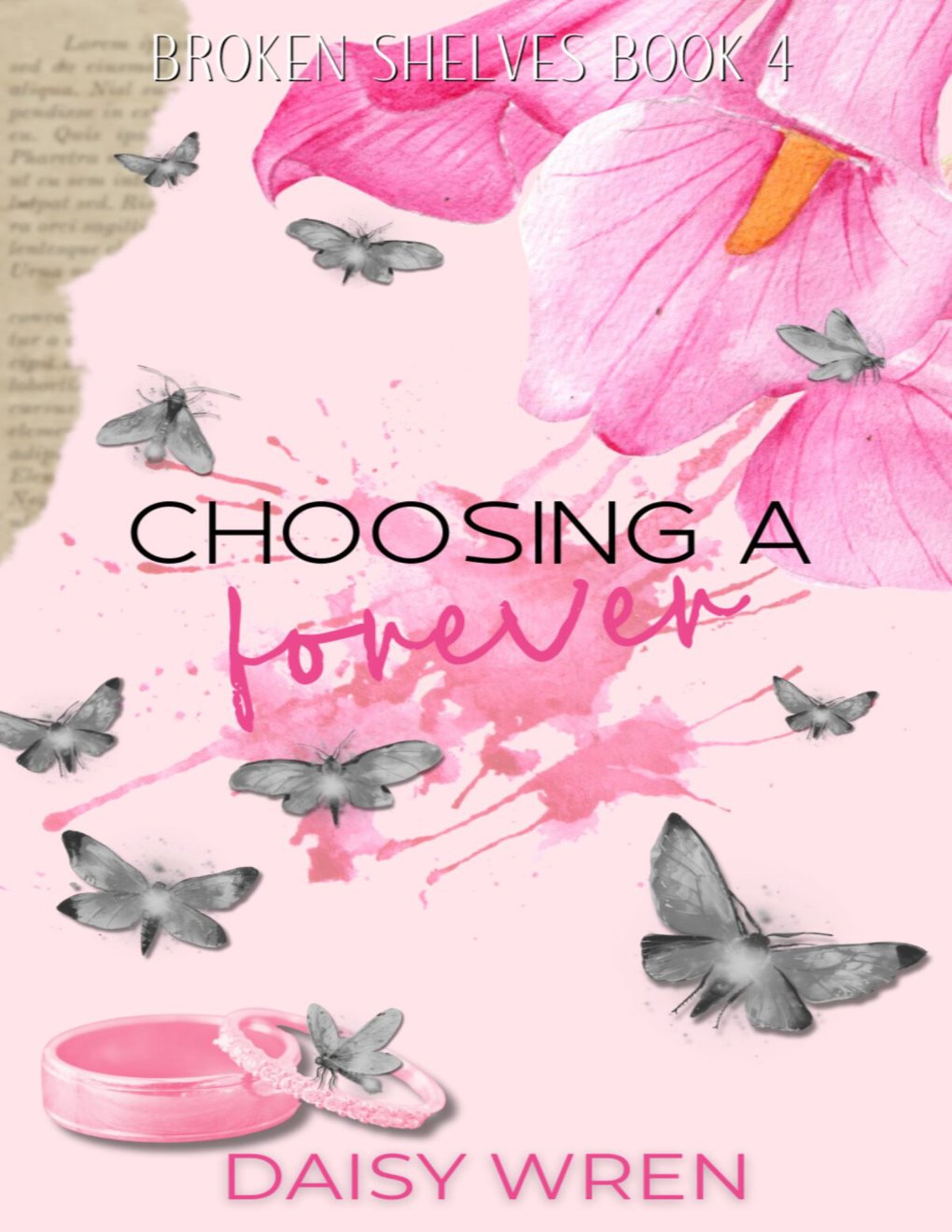 Cover of Broken Shelves 4: Choosing a Forever