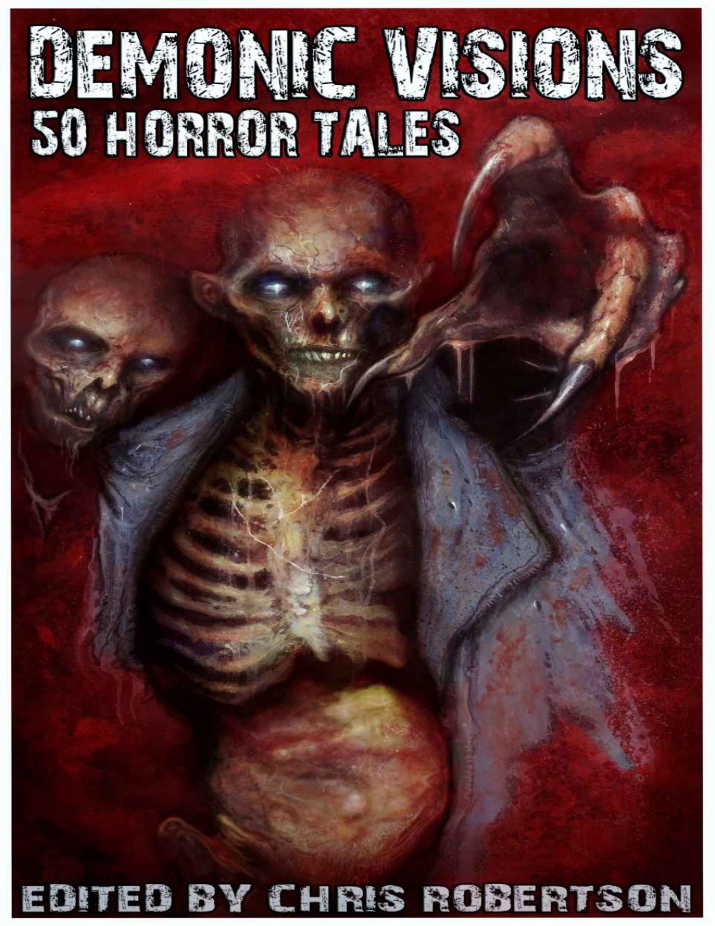 Cover of Demonic Visions 50 Horror Tales