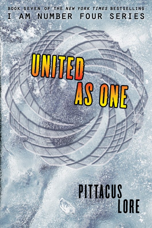 Cover of [Lorien Legacies 07.0] United as One