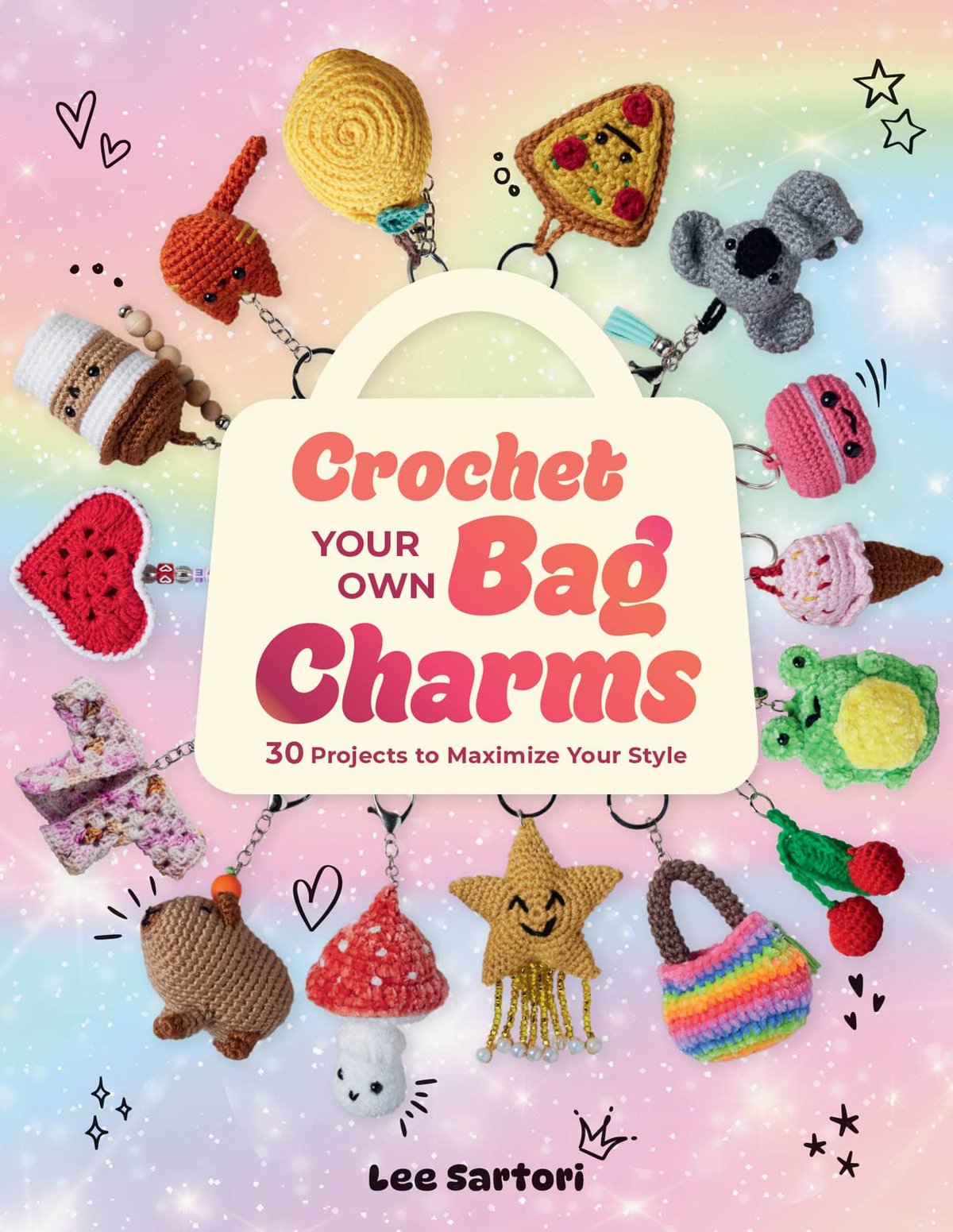Cover of Crochet Your Own Bag Charms (2026)