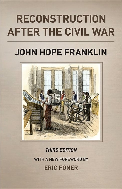 Cover of Reconstruction After the Civil War, Third Edition (1846)