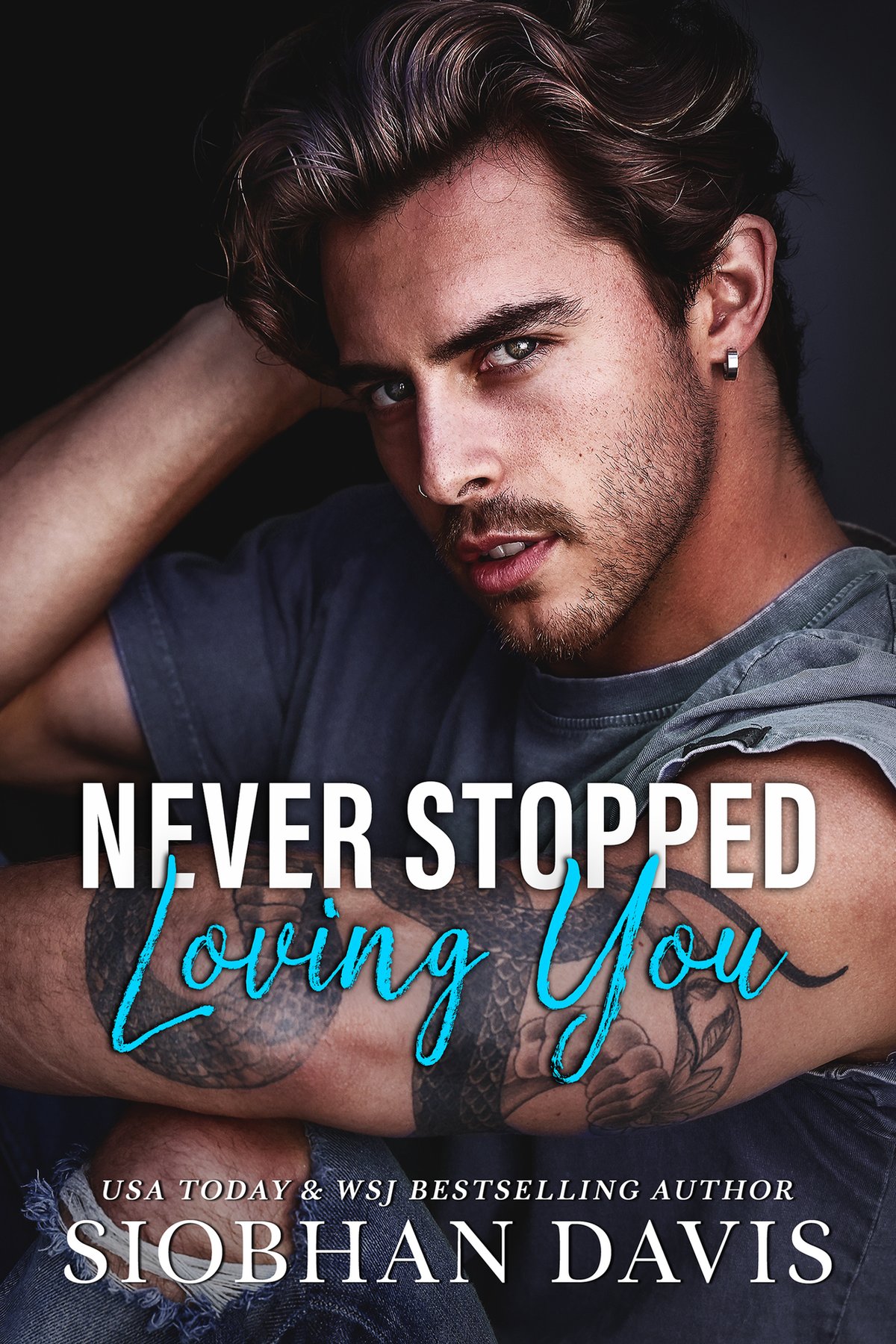 Cover of Never Stopped Loving You: A Standalone Angsty Romance