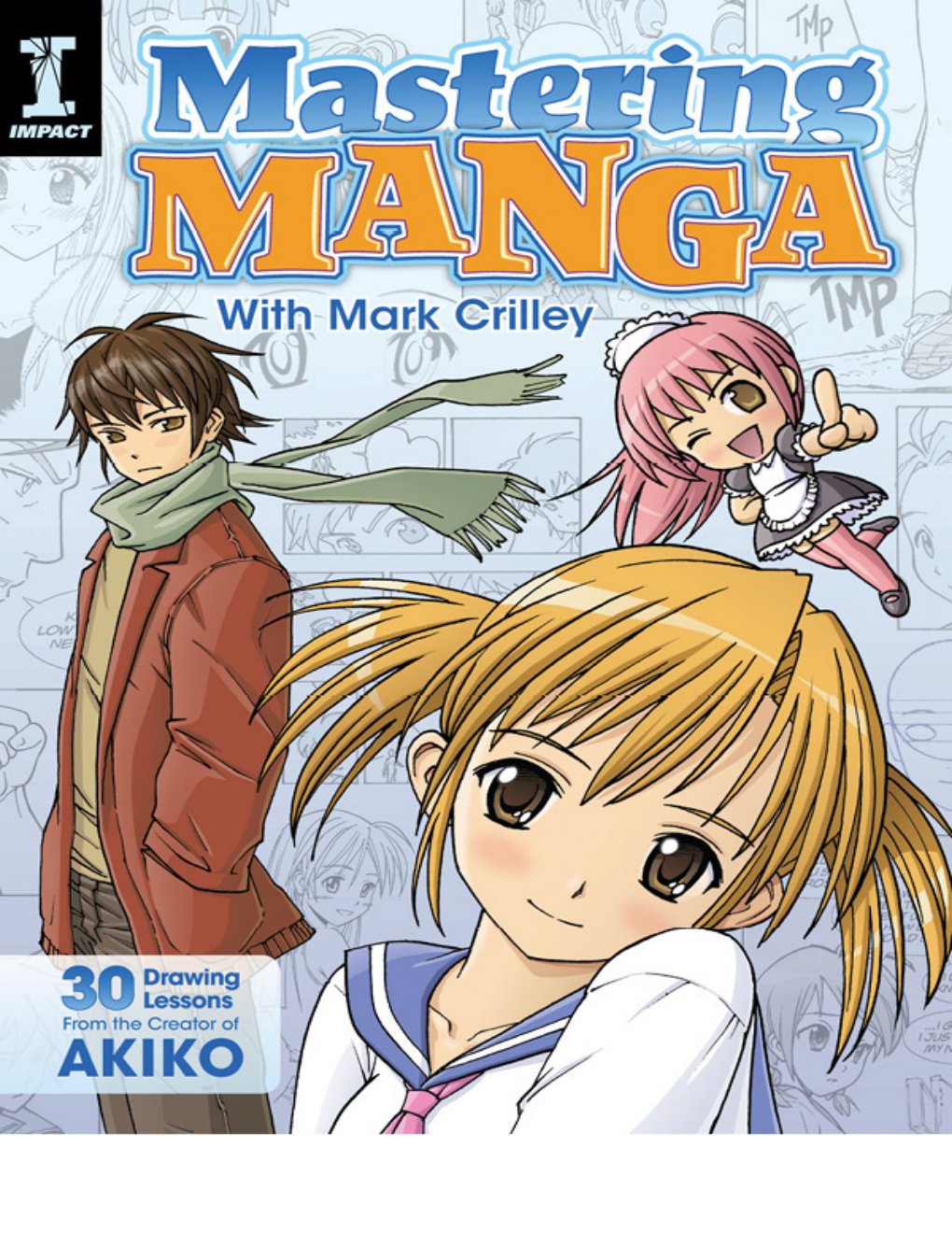 Cover of Mastering Manga with Mark Crilley