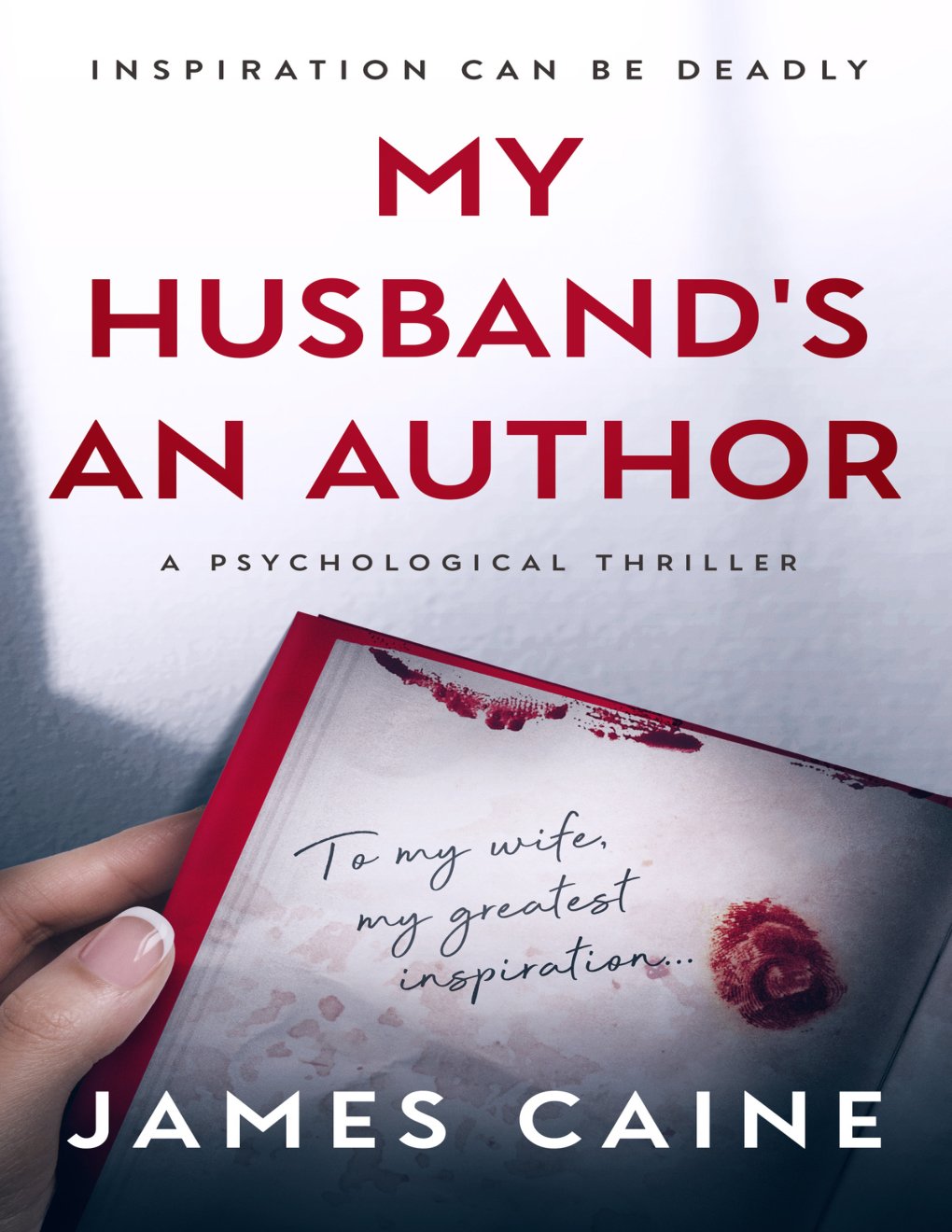 Cover of My Husband's An Author: A Psychological Thriller
