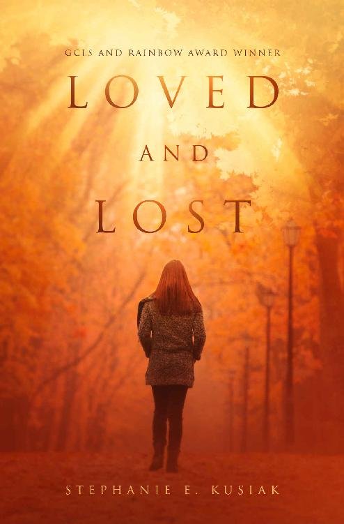 Cover of Loved and Lost- Author's Edition (2011)