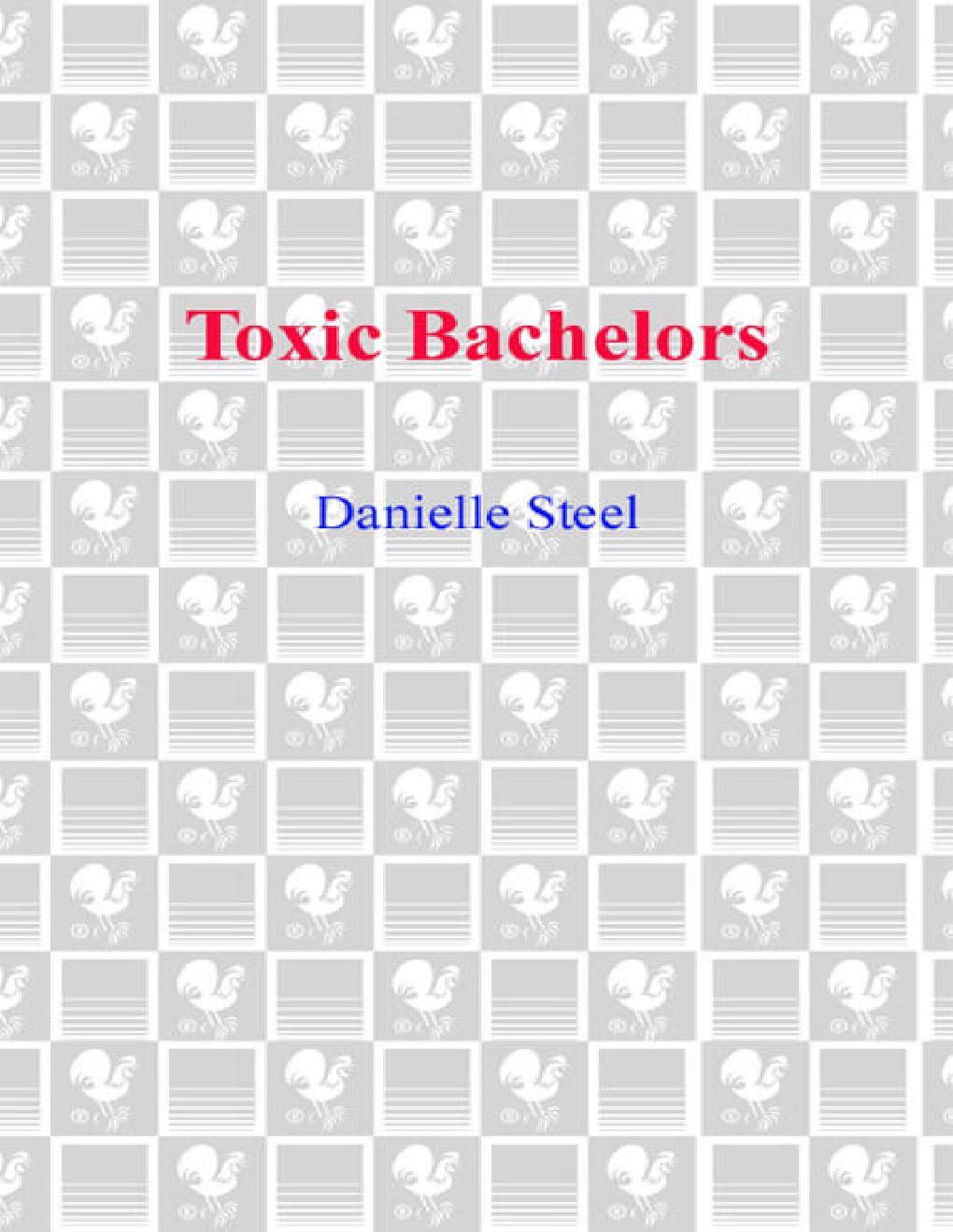 Cover of Toxic Bachelors
